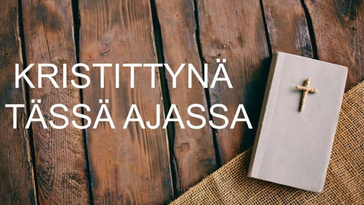Kristittynä tässä ajassa