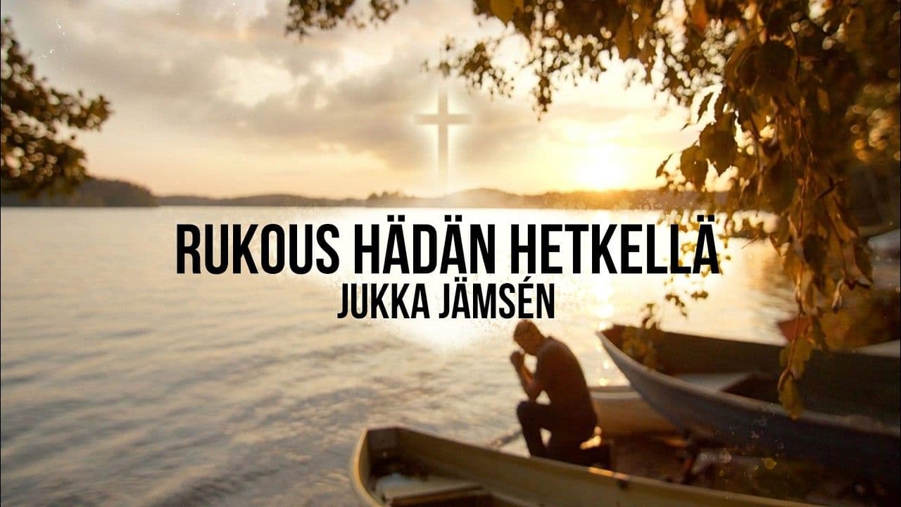 Jeesus auttaa arjessa, Rukous hädän keskellä -sarja - Jakso 6 - Jukka Jämsen