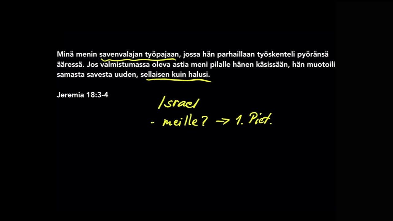 Osa 4/10 - Savenvalajan työpajassa. Jer. 18:3-4