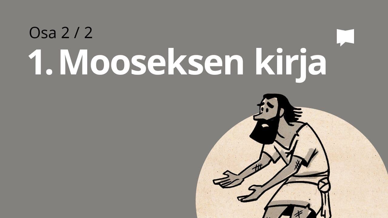 Osa 3 - 1. Mooseksen kirja, luvut 12-50