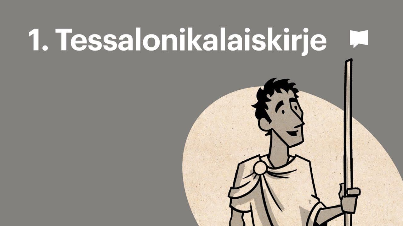 Osa 18 - 1. kirje tessalonikalaisille