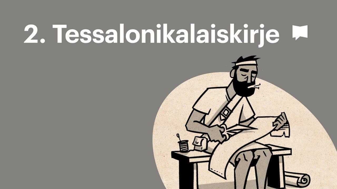 Osa 19 - 2. kirje tessalonikalaisille