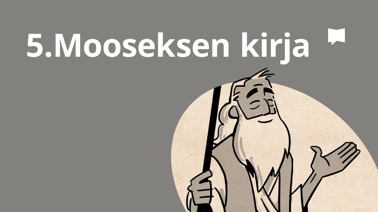 8 osa - 5. Mooseksen kirja